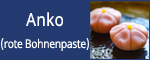 Anko (rote Bohnenpaste)