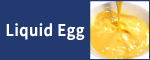 Liquid egg