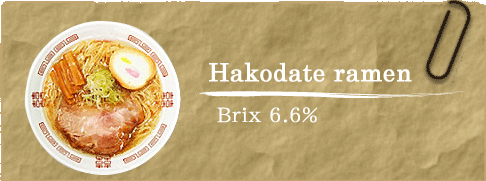 Hakodateramen Brix 6.6%