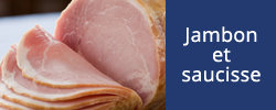 Jambon et saucisse