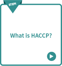 STEP1 What is HACCP?